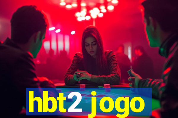 hbt2 jogo